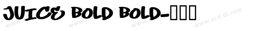 JUICE Bold Bold字体转换